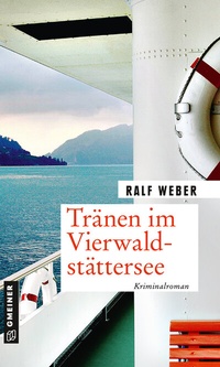 Abbildung von: Tränen im Vierwaldstättersee - Gmeiner-Verlag