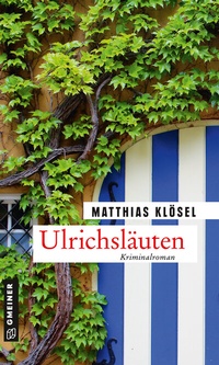 Abbildung von: Ulrichsläuten - Gmeiner-Verlag