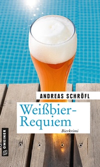 Abbildung von: Weißbier-Requiem - Gmeiner-Verlag