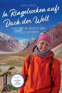 Abbildung von: In Ringelsocken aufs Dach der Welt - Gmeiner-Verlag