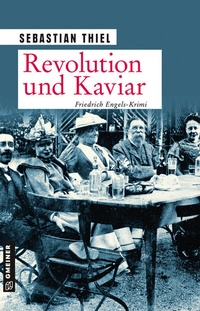 Abbildung von: Revolution und Kaviar - Gmeiner-Verlag