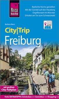 Abbildung von: Reise Know-How CityTrip Freiburg - Reise Know-How Verlag Peter Rump GmbH