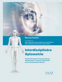 Abbildung von: Interdisziplinäre Optometrie - DOZ-Verlag Optische Fachveröffentlichung