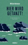 Cover: Hier wird getanzt! - Guggolz Verlag