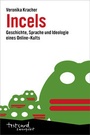 Cover: Incels - Ventil Verlag