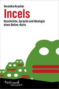 Enlarge image Cover: Incels - Ventil Verlag