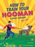 Cover: How to train your Hooman - MarshallCavendishEditions