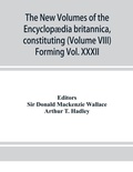 Cover: The new volumes of the Encyclopaedia britannica, constituting, in combination with the existing volumes of the ninth edition, the tenth edition of that work, and also supplying a new, distinctive, and independent library of reference dealing with recent events - ALPHA EDITION