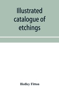 Cover: Illustrated catalogue of etchings - ALPHA EDITION