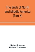Cover: The birds of North and Middle America - ALPHA EDITION