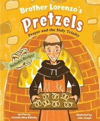 Abbildung von: Brother Lorenzo's Pretzels - Pauline Books and Media