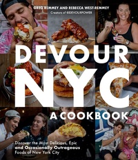 Abbildung von: Devour NYC: A Cookbook - Page Street Publishing