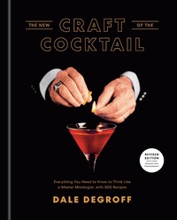 Enlarge image Cover: New Craft of the Cocktail - Crown Publishing Group, Division of Random House Inc