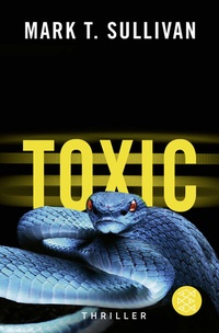 Abbildung von: Toxic - Fischer Taschenbuch