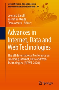 Enlarge image Cover: Advances in Internet, Data and Web Technologies - Springer