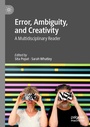 Cover: Error, Ambiguity, and Creativity - Palgrave Macmillan