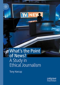 Enlarge image Cover: What's the Point of News? - Palgrave Macmillan