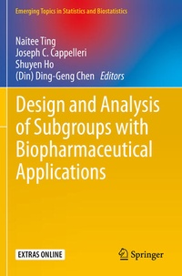 Enlarge image Cover: Design and Analysis of Subgroups with Biopharmaceutical Applications - Springer