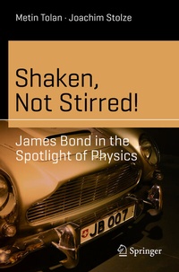 Enlarge image Cover: Shaken, Not Stirred! - Springer