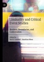 Cover: Liminality and Critical Event Studies - Palgrave Macmillan