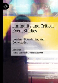 Enlarge image Cover: Liminality and Critical Event Studies - Palgrave Macmillan