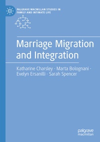 Enlarge image Cover: Marriage Migration and Integration - Palgrave Macmillan