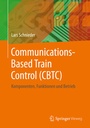 Bild: Communications-Based Train Control (CBTC) - Springer Vieweg