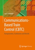 Cover: Communications-Based Train Control (CBTC) - Springer Vieweg