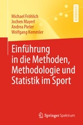 Cover: Einf&uuml;hrung in die Methoden, Methodologie und Statistik im Sport - Springer Spektrum