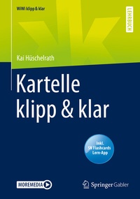 Abbildung von: Kartelle klipp & klar - Springer Gabler
