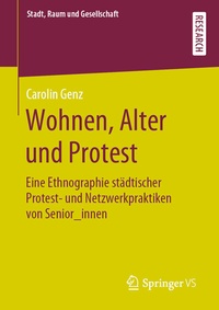 Abbildung von: Wohnen, Alter und Protest - Springer VS