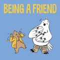 Cover: Being a Friend - Inhabit Media Inc