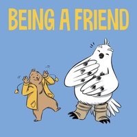 Enlarge image Cover: Being a Friend - Inhabit Media Inc