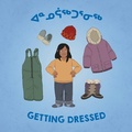 Cover: Getting Dressed - Inhabit Media Inc