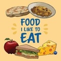 Cover: Food I Like to Eat - Inhabit Media Inc