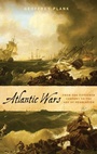 Cover: Atlantic Wars - Oxford University Press Inc