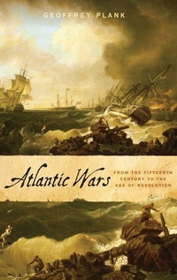 Enlarge image Cover: Atlantic Wars - Oxford University Press Inc