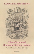 Cover: Album Verses and Romantic Literary Culture - Oxford University Press