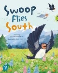 Cover: Bug Club Shared Reading: Swoop Flies South (Year 1) - Pearson Education Limited