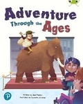 Cover: Bug Club Shared Reading: Adventure Through the Ages (Year 1) - Pearson Education Limited