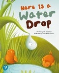 Cover: Bug Club Shared Reading: Here is a Water Drop (Year 2) - Pearson Education Limited