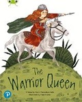 Cover: Bug Club Shared Reading: The Warrior Queen (Year 2) - Pearson Education Limited