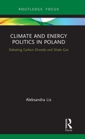 Cover: Climate and Energy Politics in Poland - Routledge