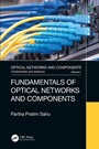 Cover: Fundamentals of Optical Networks and Components - CRC Press