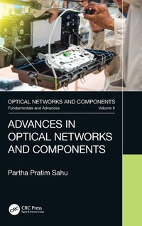 Enlarge image Cover: Advances in Optical Networks and Components - CRC Press