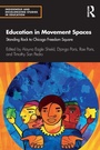 Cover: Education in Movement Spaces - Routledge