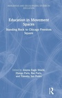 Cover: Education in Movement Spaces - Routledge