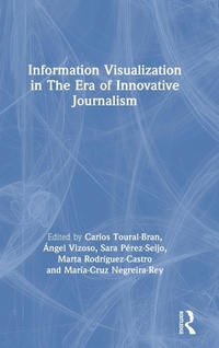 Abbildung von: Information Visualization in The Era of Innovative Journalism - Routledge