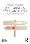 Cover: August Wilson's Joe Turner's Come and Gone - Routledge