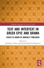Cover: Text and Intertext in Greek Epic and Drama - Routledge